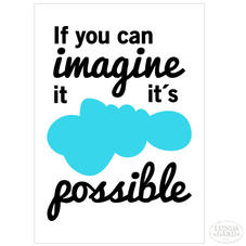 Affisch "Imagine it" A2