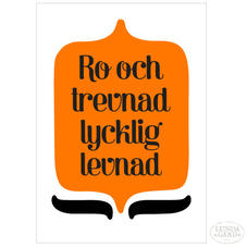 Affisch "Ro och trevnad" A2